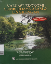 Image of Valuasi Ekonomi Sumber Daya Alam & Lingkungan